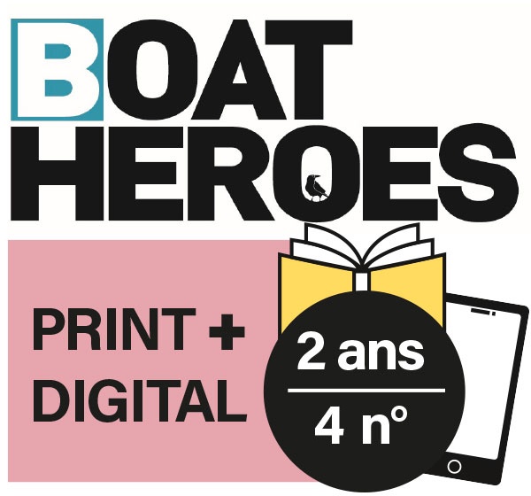 BOAT HEROES – 2 ans · Print + Digital