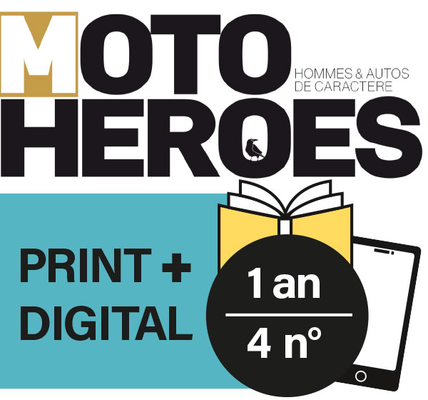 MOTO HEROES – 1 an · Print + Digital
